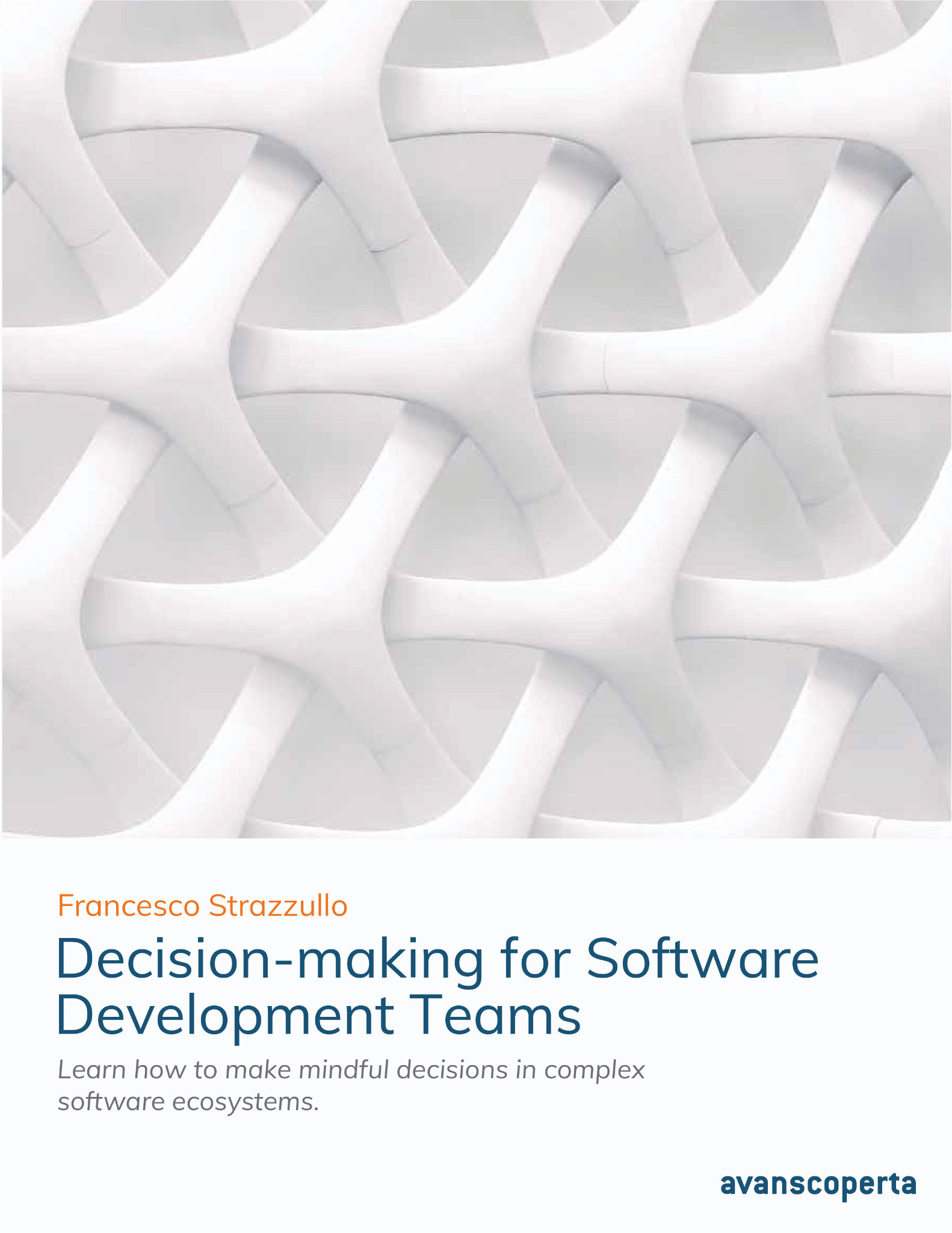 Decision-Making for Software Development Teams Cover Book